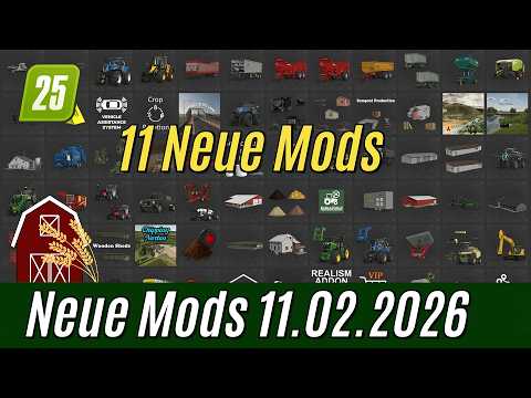 LS25: ModHub Mods from February 11, 2026: Tractor, wheel loader, trailer, equipment and scripts.