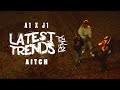 A1 x J1 - Latest Trends (Remix) ft. Aitch