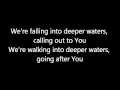 Bethel Live - Deep Cries Out with Lyrics 