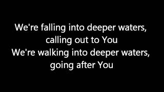 Bethel Live - Deep Cries Out with Lyrics