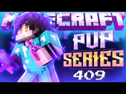 Minecraft PvP Series: Reset Time! | Episode 409 (Minecraft Factions)