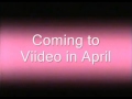 Coming To Video In April