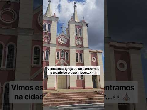 Vimos essa igreja da BR e entramos na cidade só pra conhecer 👀 #ninhahome #donadecasa #rotinadecasa