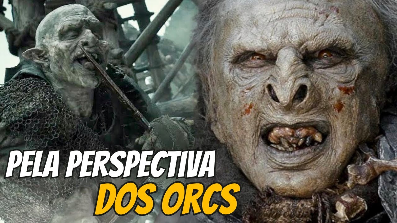 O SENHOR DOS ANÉIS pela perspectiva dos ORCS #lotr