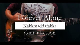 Kakkmaddafakka - Forever Alone (Guitar Lesson)(Guitar Cover)