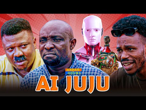 Akpan and Oduma 'AI Juju'