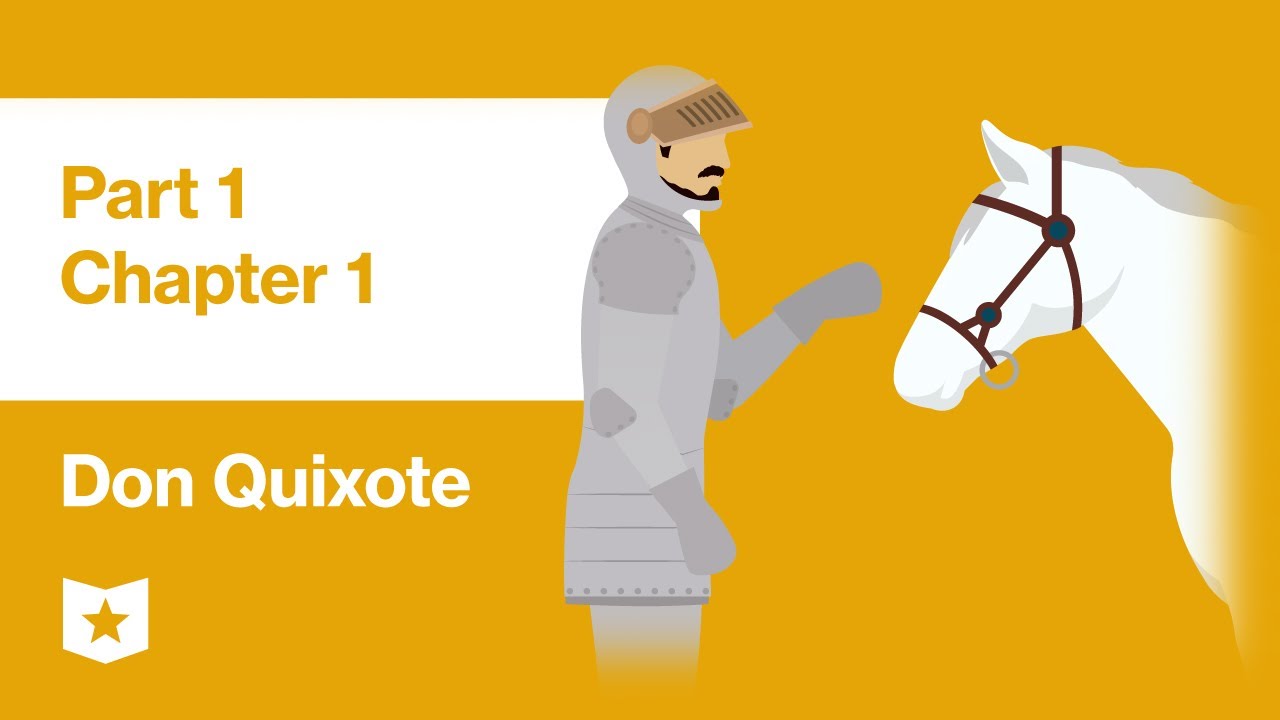 Don Quixote by Miguel de Cervantes | Part 1, Chapter 1