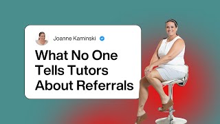 What No One Tells Tutors About Referrals in Your Tutoring Business