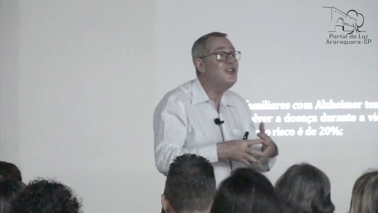 Palestra: Alzheimer na visão Espírita - Anésio Jotta