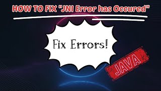 How to fix "JNI error has occured, Please check you installation and try again " | Quick Java Fixes