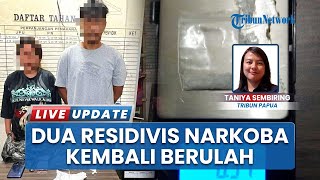 Polresta Jayapura Seret Dua Residivis Narkoba ke Balik Jeruji Besi, Pelaku Terancam 12 Tahun Penjara