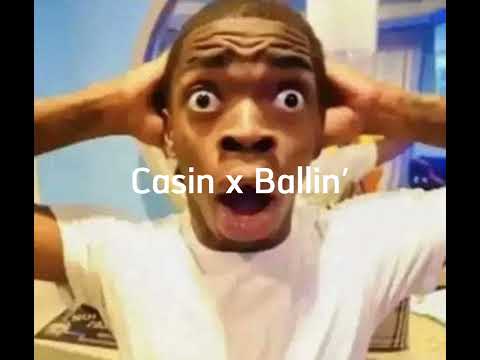Casin x Ballin' (Audio)