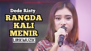 Download lagu Rangda Kali Menir - Dede Risty | Lirik mp3 Download lagu Rangda Kali Menir - Dede Risty | Lirik mp3