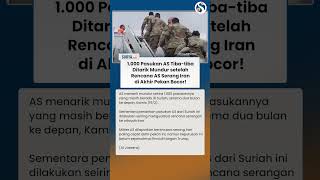 1.000 PASUKAN AS Tiba-tiba Ditarik Mundur gegara Rencana AS Serang Iran di Akhir Pekan Bocor!