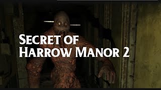 #270 Secret of Harrow Manor 2