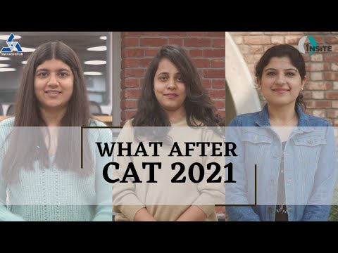 What after CAT 2021 || IIM Kashipur