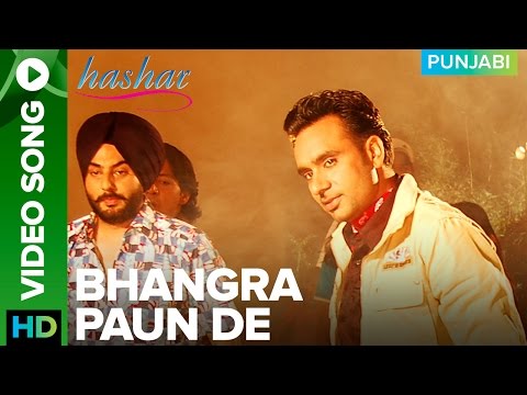 Bhangra Paun De Song Video Song Babbu Maan | Hashar Punjabi Movie