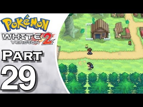 Pokemon White 2 - Gameplay - Walkthrough - Let's Play - Part 29