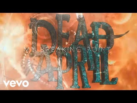 Dead by April - Breaking Point (Lyric Video)