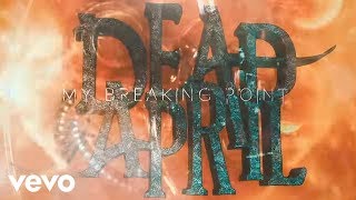Dead by April - Breaking Point (Lyric Video)