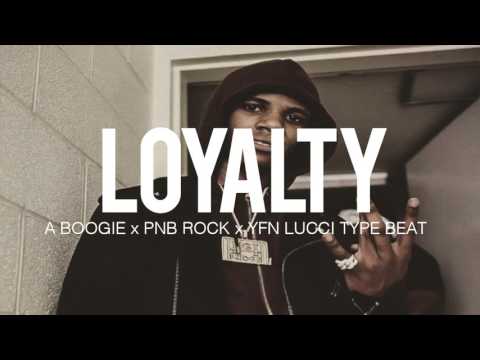 A Boogie x Pnb Rock x YFN Lucci Type Beat " Loyalty " Prod By TnTXD