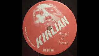 Death Records 004 - Kirlian - The Angel Of Death - B - Atomic Nova Terra
