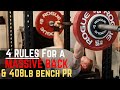 4 Rules For Maximizing BACK GAINS & Big Bench PRs