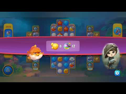 Fishdom 2022, no Boosters, 9559  level  -  прохождение без бустеров,  9559  уровень.