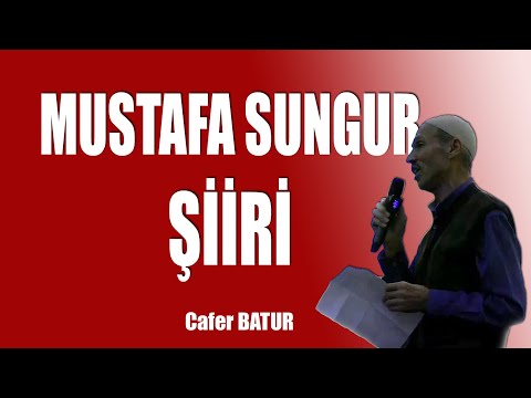 Mustafa Sungur ağabey şiiri - Cafer Batur