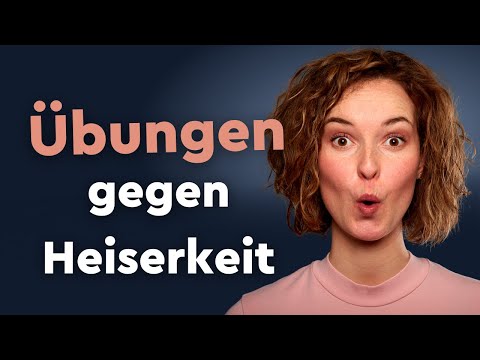 Heiserkeit - Übungen für deine Stimme | Stimmtraining