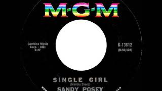 1966 HITS ARCHIVE: Single Girl - Sandy Posey (mono 45)