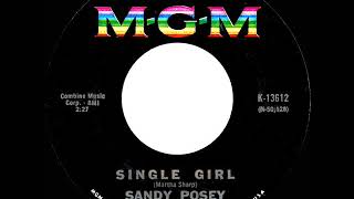 1966 HITS ARCHIVE: Single Girl - Sandy Posey (mono 45)