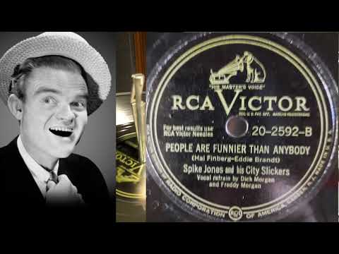 Spike Jones  - People Are Funnier Than Anybody 1947 (78 RPM)