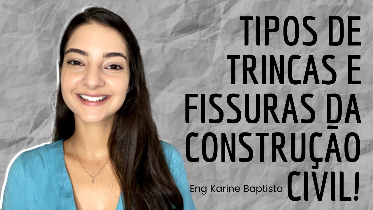 Tipos de trincas e fissuras da construção civil