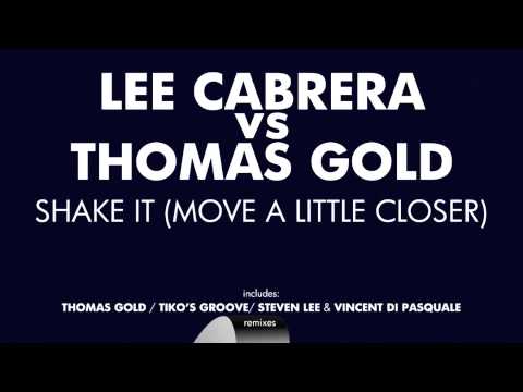 Lee Cabrera vs. Thomas Gold "Shake it" (Steven Lee & Vincent di Pasquale Remix)