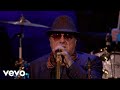 Van Morrison - Jackie Wilson Said (In Concert) - VanMorrisonVEVO Van Morrison - Jackie Wilson Said (In Concert)