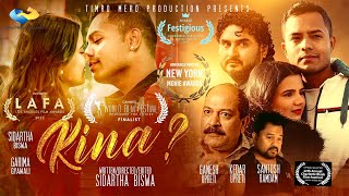 KINA - New Nepali Short Movie 2023 || Ganesh Upreti, Santosh Ramdam, Kedar Upreti || Parbati, Garima