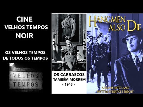 Os Carrascos Também Morrem (1943), Brian Donlevy, Walter Brennan & Anna Lee, Legendado