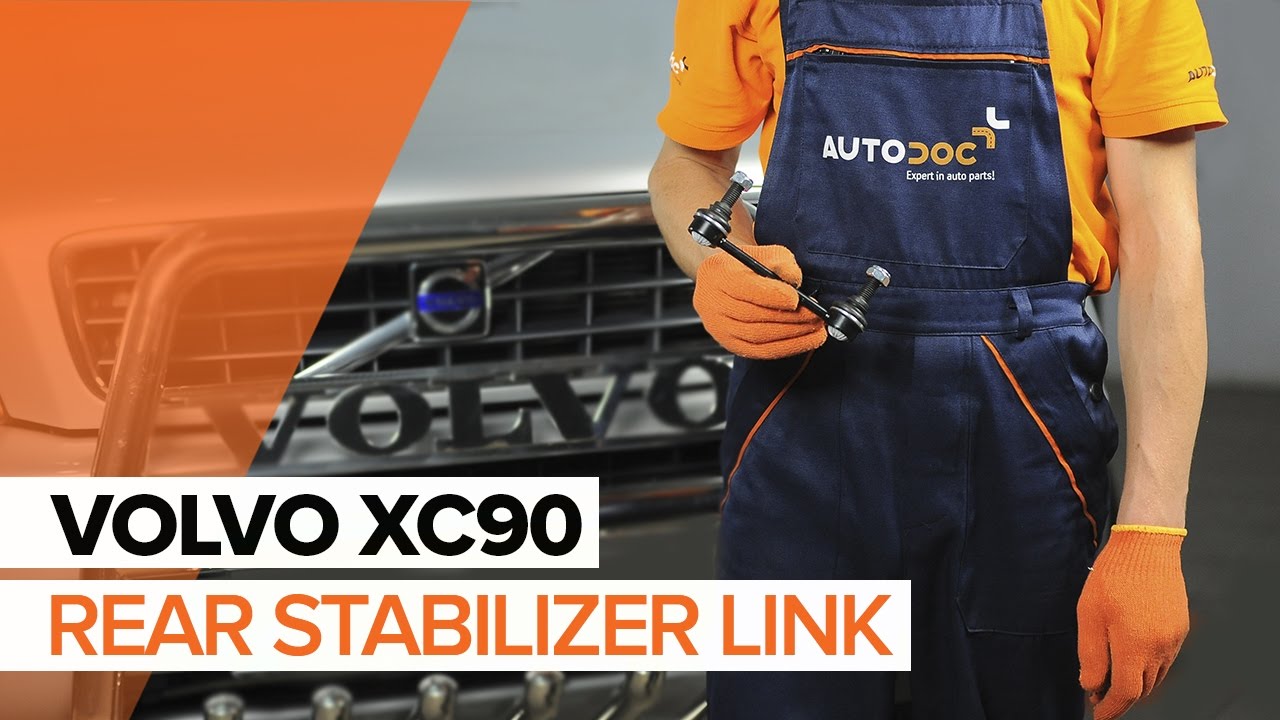Kuidas vahetada Volvo XC90 1 taga-stabilisaatori varras – õpetus
