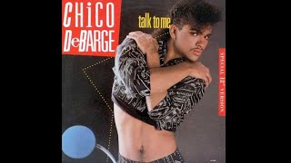 Talk to Me - Chico DeBarge