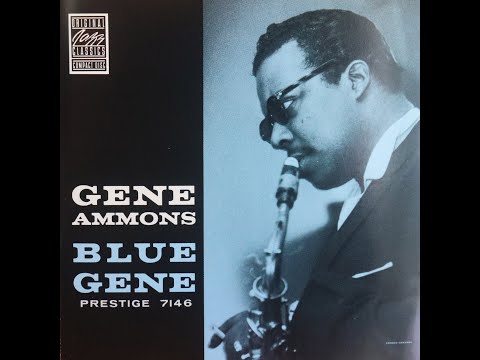 Gene Ammons - Blue Gene (1958) [Complete 1987 CD Remaster]