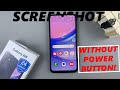 Samsung Galaxy A15: How To Take Screenshot Without Power Button
