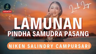 Download lagu Niken Salindry - LAMUNAN - Pindha samudra pasang (  Lirik ) mp3