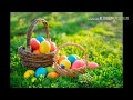 Easter Traditions from Different Countries