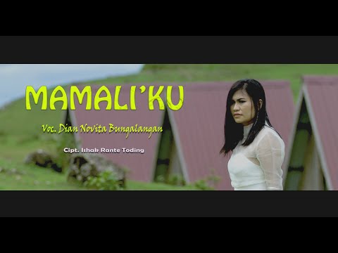 Dian Novita Bungalangan \\  MAMALI'KU  \\ @Dian Novita Bungalangan Channel