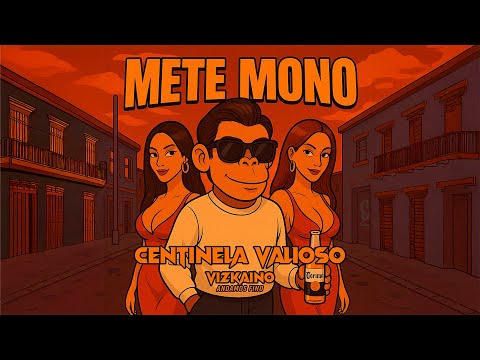 CENTINELA VALIOSO - Mete Mono (Audio) 🔥 💯 🪖
