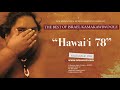 OFFICIAL Israel "IZ" Kamakawiwoʻole - Hawaiʻi '78