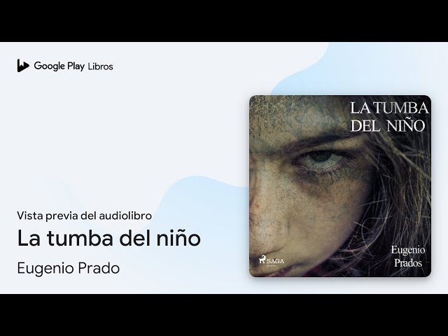 Vídeo relacionado con La tumba del niño