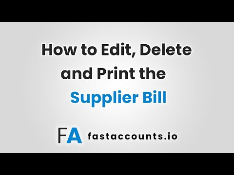How to edit, delete and print the suppliers bill