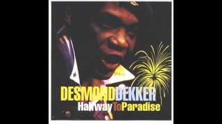 Hang on Sloopy - Desmond dekker